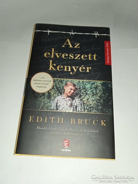 Edith bruck - the lost bread - new, unread and flawless copy!!!