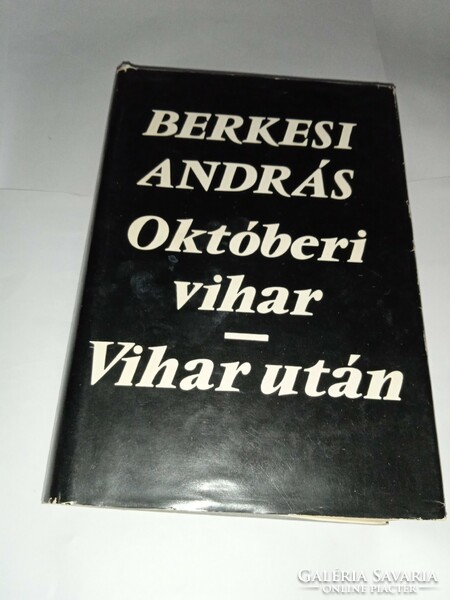 András Berkesi - October storm - after the storm - seed publishing house, 1970