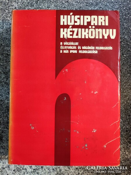 Húsipari kézikönyv. 1973,  Mezőgazdasági Kiadó. Banke Antal,Baska Ferenc,Dr. Berecz Dénes