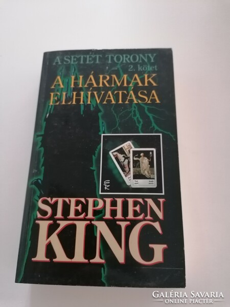 Stephen King: A setét torony 2. A hármak elhívatása