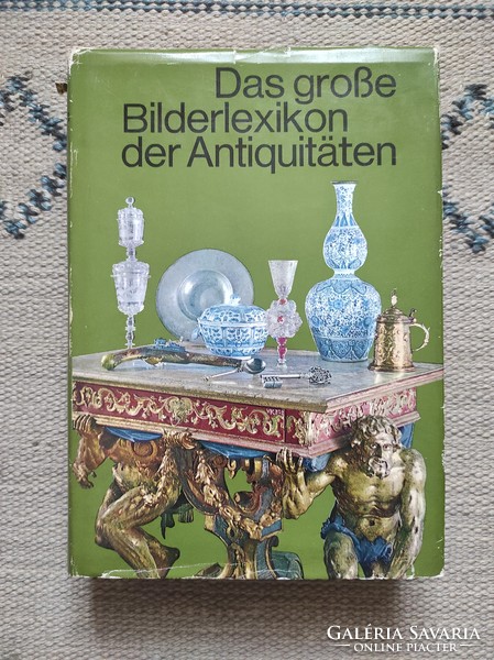 Német régiséges könyv - Das Große Bilderlexikon der Antiquitäten - műtárgybecsüs könyv