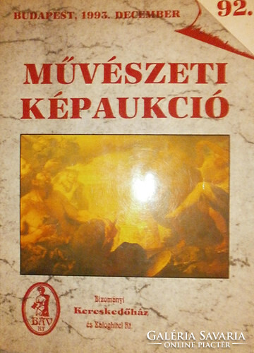 92. Művészeti képaukció (BÁV), 1993. december KATALÓGUS