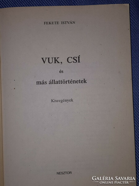 István Fekete's books vuk and csí and 21 days. Sold individually