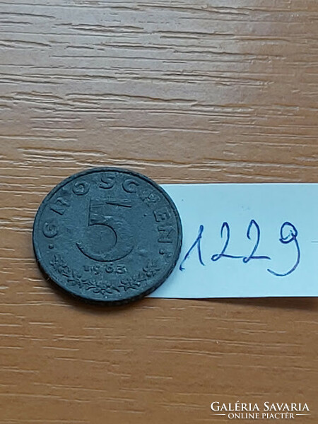 AUSZTRIA 5 GROSCHEN 1963  CINK  1229