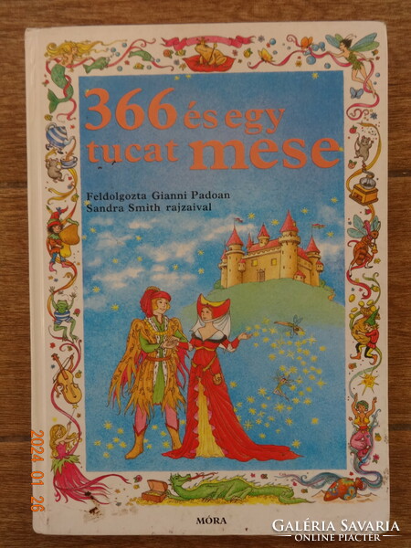 366 And a dozen tales - old storybook with illustrations by sandra smith (1997)