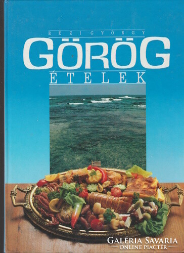 Rezi György: Görög ételek