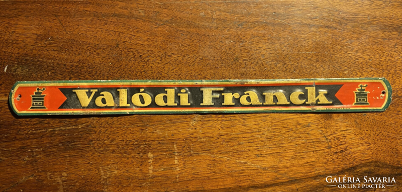 Real franck - plate sign (bruchsteiner and son, advertisement, advertising sign)