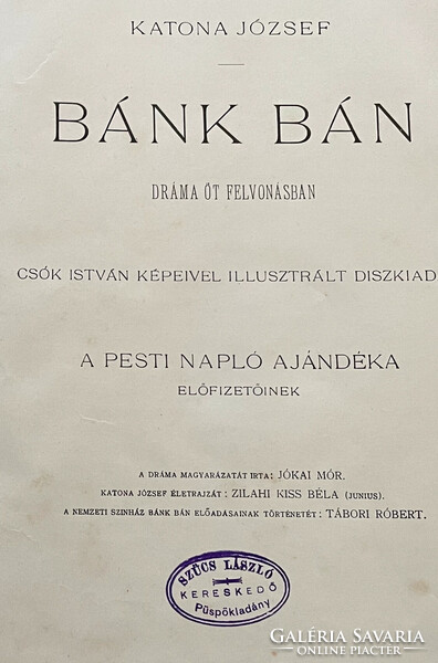 Katona József: Bánk Bán, 1899, Pesti Napló kiadványa, Jókai Mór előszavával
