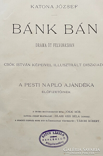 József Katona: bánk bánk, 1899, edition of Pest diary, with a foreword by Mór Jókai