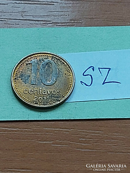 ARGENTÍNA 10 CENTAVO 2011 Acél sárgaréz bevonattal  SZ