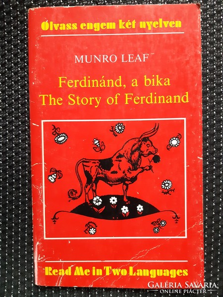 Munro Leaf: Ferdinánd a bika (olvass engem két nyelven) Ritkaság!