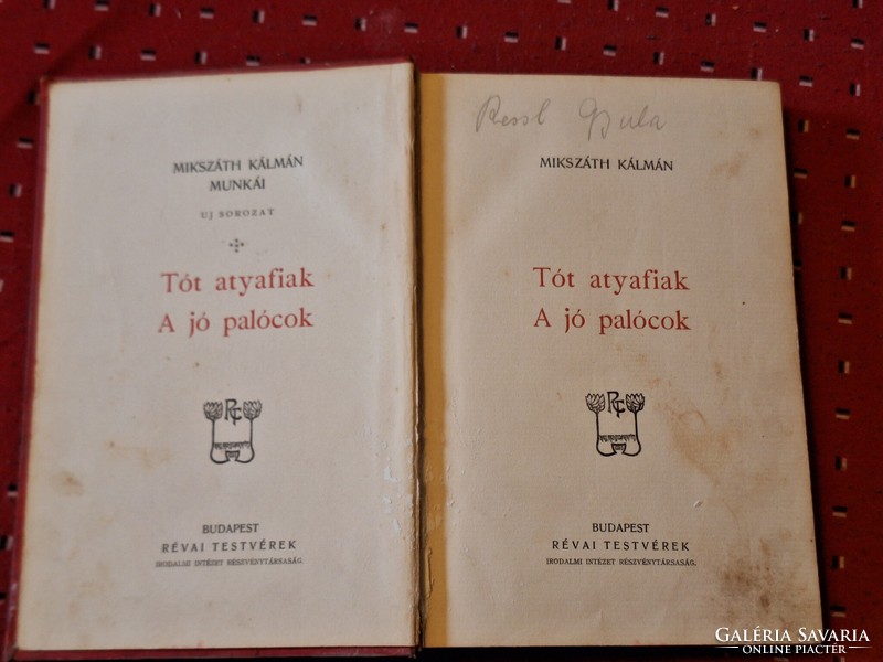 189?-MIKSZÁTH KÁLMÁN MUNKÁI -ÚJ SOROZAT-TÓT ATYAFIAK-A JÓ PALÓCOK bőrhatású festett vászon kötés