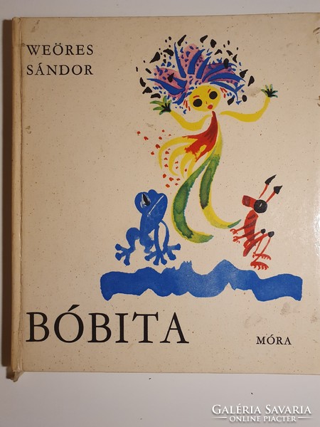 Weöres Sándor  Bóbita