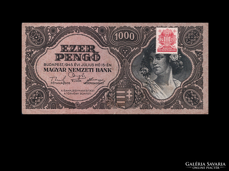 1000 Pengő 1945 - with dezma stamp (read!)