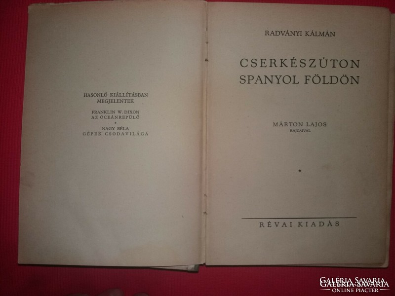 1931. Radványi Kálmán :Cserkészúton Spanyolföldön könyv a képek szerint Révai Testvérek