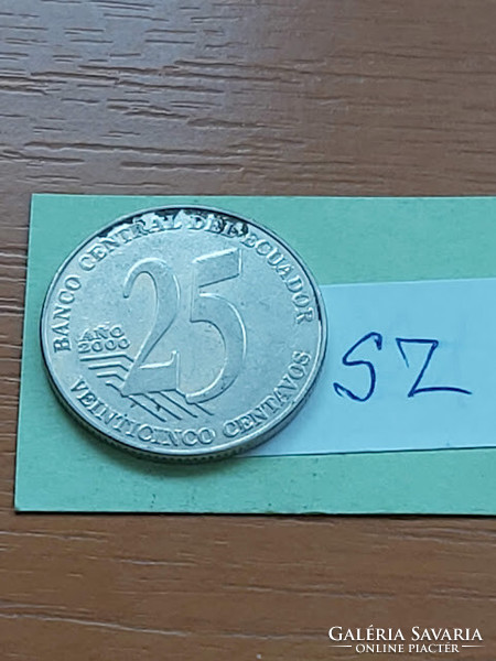 ECUADOR 25 CENTAVOS 2000 Rozsdamentes acél, JOSE JOAQUIN DE OLMEDO  SZ