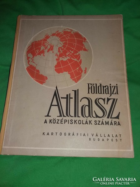 1966 KÁDÁR éra - Dr Radó Sándor -KARTOGRÁFIAI vállalat Földrajzi atlasz középiskolás a képek szerint
