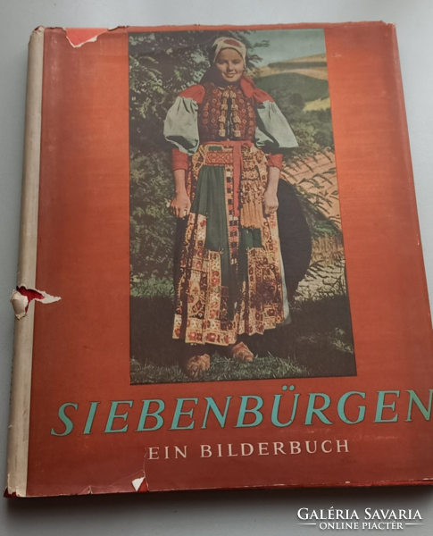 Könyvritkaság:  Siebenburgen ein Bilderbuch (Erdélyi képeskönyv) 1943