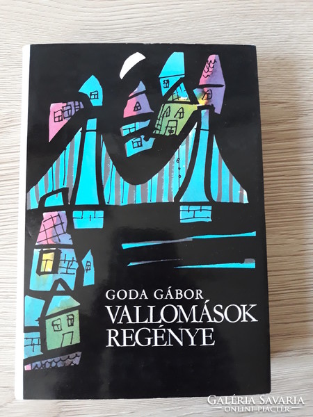 Goda Gábor - Vallomások regénye