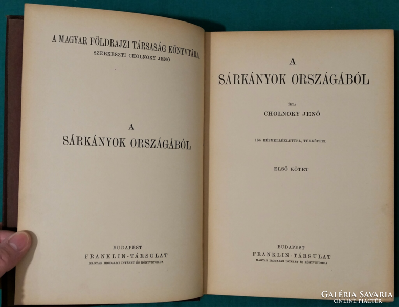 Cholnoky Jenő: A sárkányok országából I. - Töredékkötet > Útleírás > Ázsia > Útikaland, útirajz