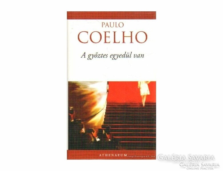 Paulo Coelho  A győztes egyedül van