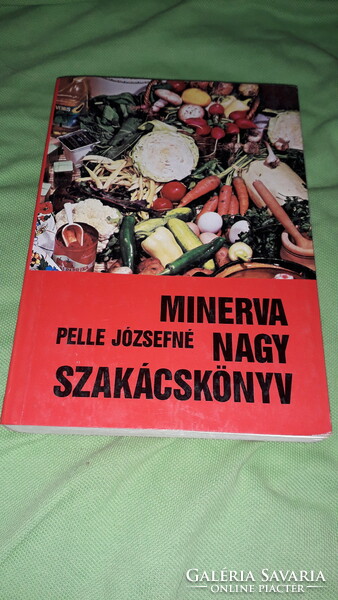 1991. Józsefné Pelle - minerva big cookbook book according to the pictures chord - minerva