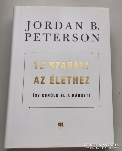 Jordan b. Peterson's 12 Rules for Life