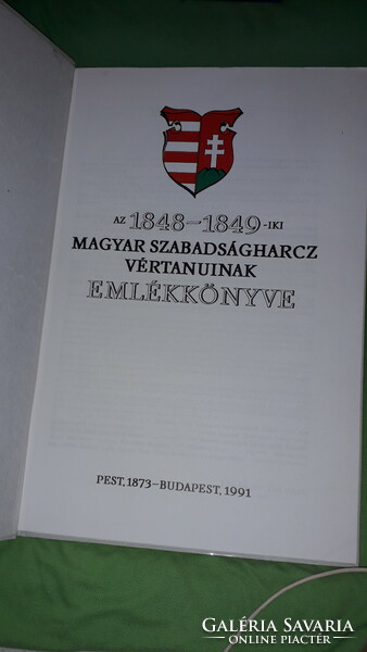 1991.Az 1848-1849-iki Magyar Szabadságharcz vértanuinak emlékkönyve a képek szerint MA KÖNYVKIADÓ