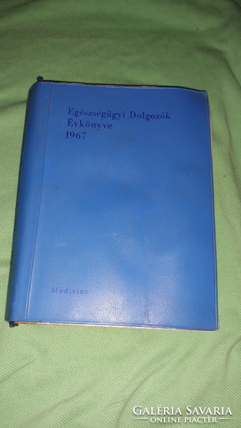 1967. Egészségügyi Dolgozók Évkönyve 1967 könyv  a képek szerint MEDICINA