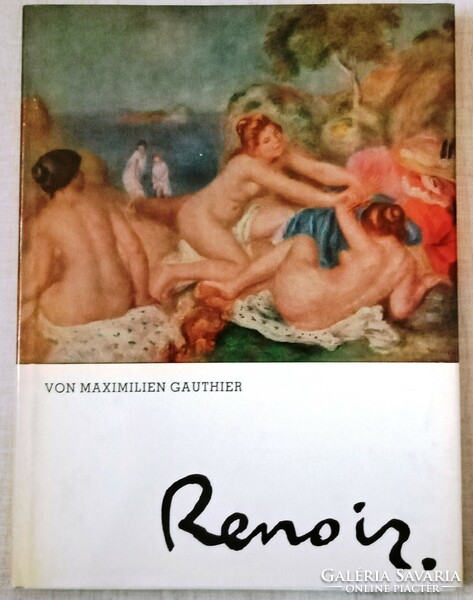 Peter H. Feist: Pierre- Auguste Renoir 1841-1919 A harmónia álma