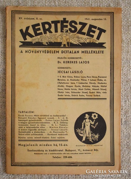 Kertészet XV. évfolyam 8. sz. 1941 augusztus 15. , Magyar Királyi Földművelésügyi Minisztérium