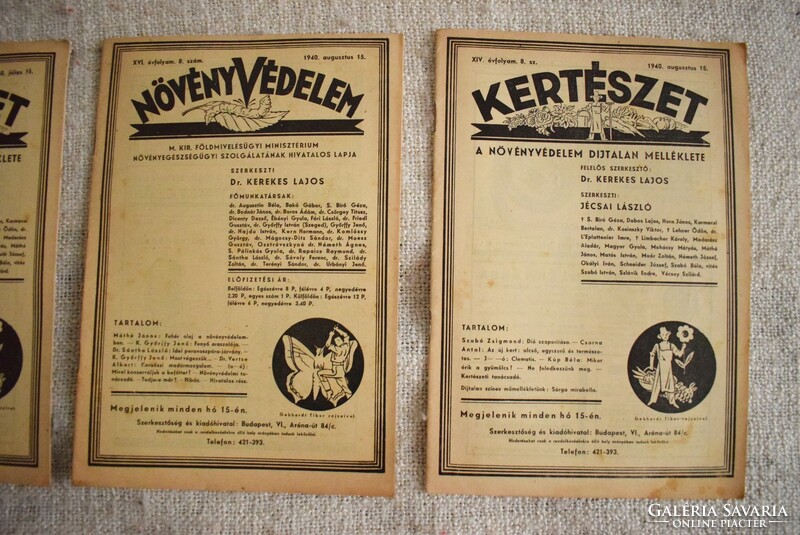 Kertészet XVI. évfolyam 8. 7. 6. 1940 aug. juni. juli. Magyar Királyi Földművelésügyi Minisztérium 4