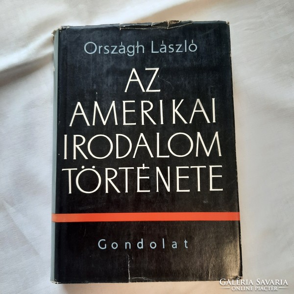 Országh László: Az amerikai irodalom története   Gondolat 1967