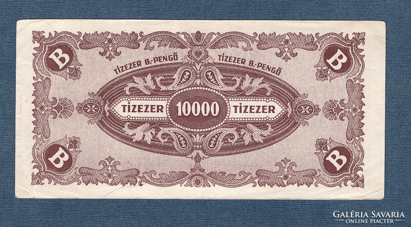 Ten thousand b.-Pengő 1946 b.-Pengő series 1. Edition worth reading!