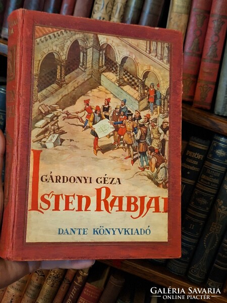 1940 Géza K.Gárdonyi: God's slaves--illustrated by the iconic András Biczó, color picture dante edition