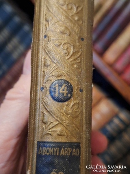 1908-Golden library of Hungarian writers -Árpád Abonyi: ancient people-fantastic novel-grill Károly k.K.