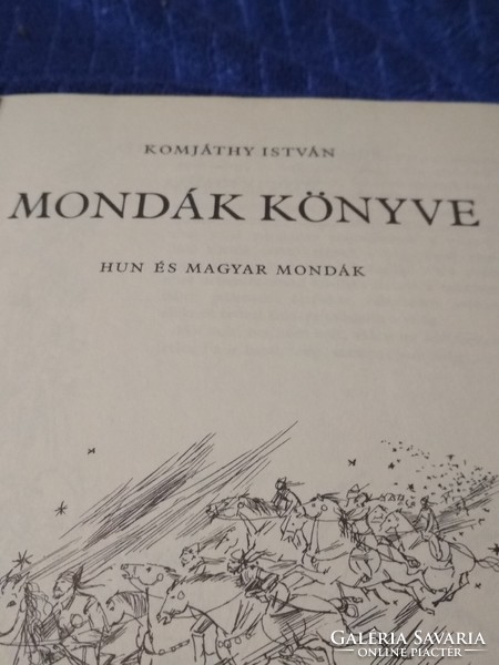 Komjáthy István: MONDÁK KÖNYVE 5- kiadás  1976