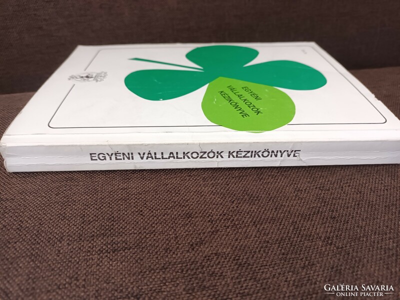 Aki mer az nyer! - Egyéni vállalkozók kézikönyve '90