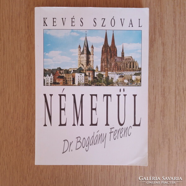 Kevés szóval németül - Dr. Bogdány Ferenc