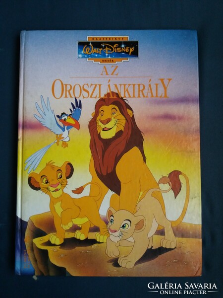 Klasszikus Walt Disney mesék:Az oroszlánkirály.