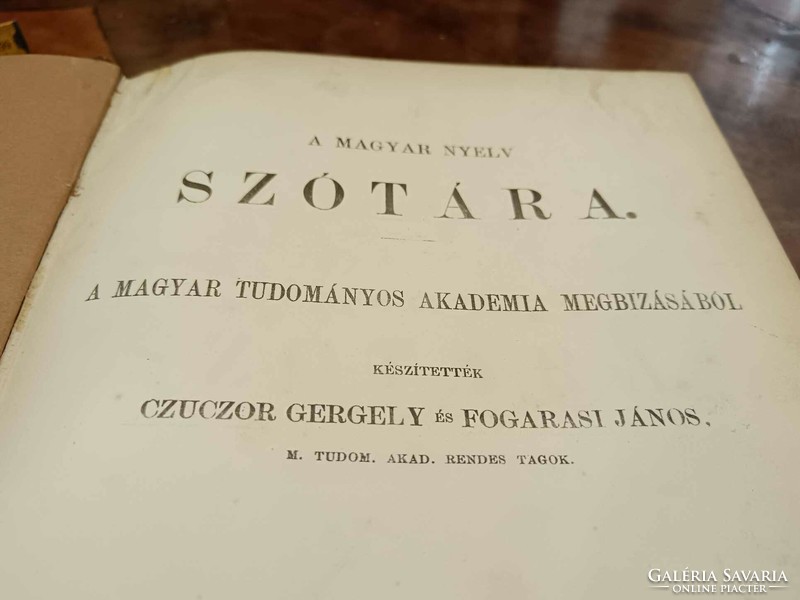 Dictionary of the Hungarian language, 1865 edition, edited by Gergely Czuczor and János Fogarasi, only 1