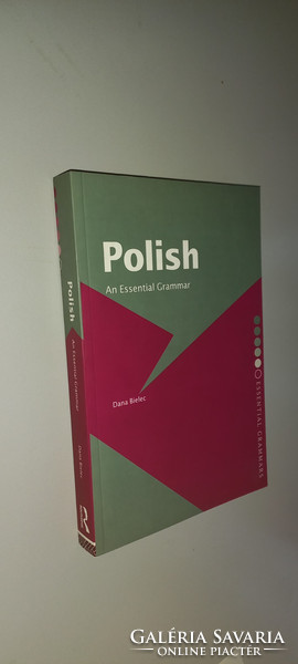 Polish grammar (in English) dana bielec: polish an essential grammar