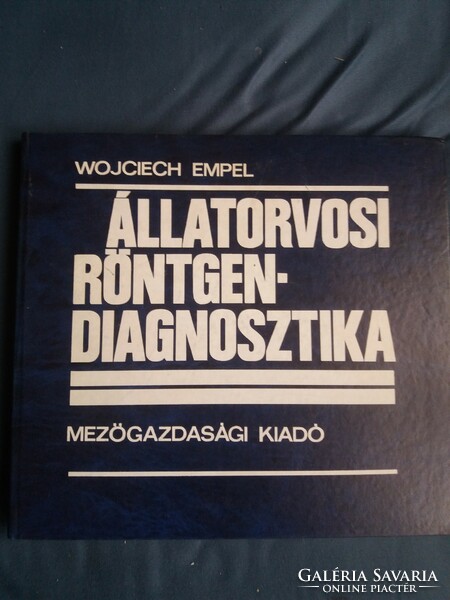 Wojciech Empel.Állatorvosi röntgen-diagnosztika.