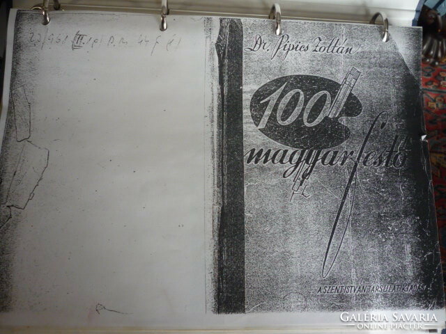 Dr. Zoltán Pipics: 100 Hungarian painters. Published by the Szent István troupe. 1943. Copy!