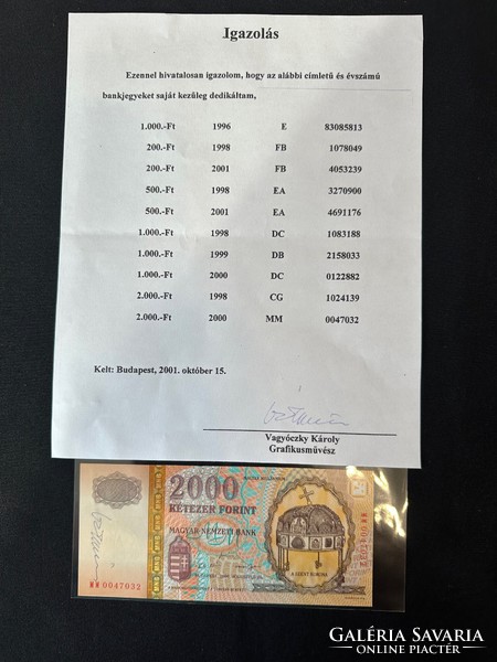 2000 forint 2000. "MM"., Vagyóczky Károly saját kezű aláírásával!! Eredet igazolással!! UNC!!