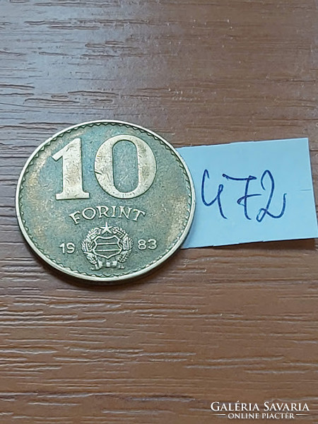 MAGYAR NÉPKÖZTÁRSASÁG 10 FORINT 1983  Alumínium-Bronz  472