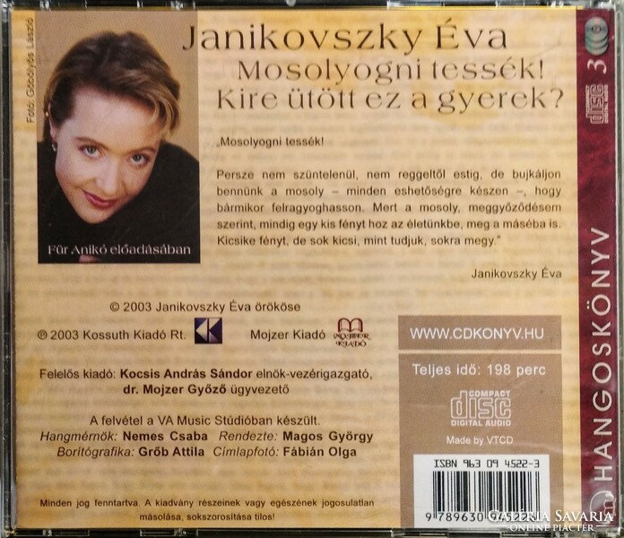 Janikovszky Éva - Mosolyogni tessék! Kire ütött ez a gyerek? - Hangoskönyv 3CD