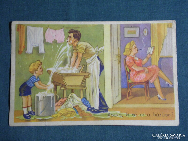 Képeslap, Postcard, artist,humor,móka,kacagás,vicc ,grafikai rajzos, ki az úr a házban, 1941