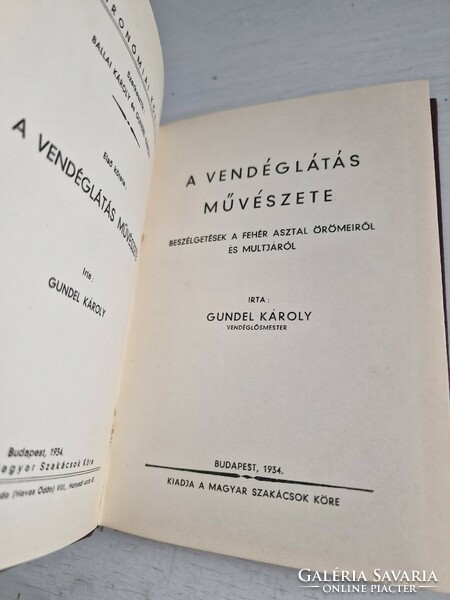 RITKA! Gundel Károly: A vendéglátás művészete, 1934.,GYŰJTŐI ÁLLAPOTBAN!