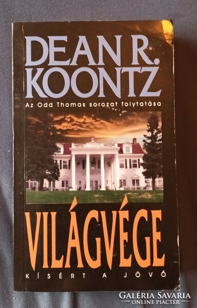 Dean r. Koontz. End of the world.